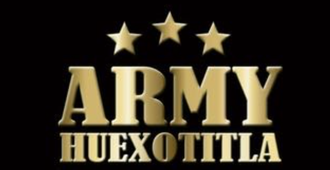 ARMY HUEXOTITLA